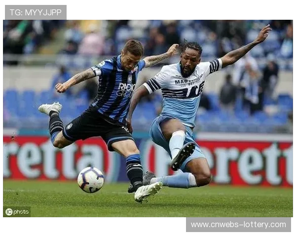 拉齐奥迎战亚特兰大，两队排名接近欧战资格卡位战